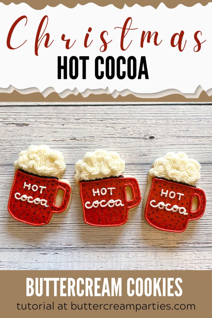 Hot Cocoa Mug Decorated Buttercream Sugar Cookie Tutorial