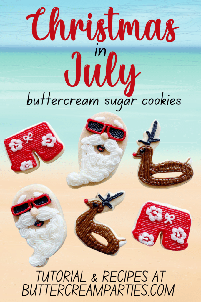 decorated Christmas in July cookies with buttercream frosting