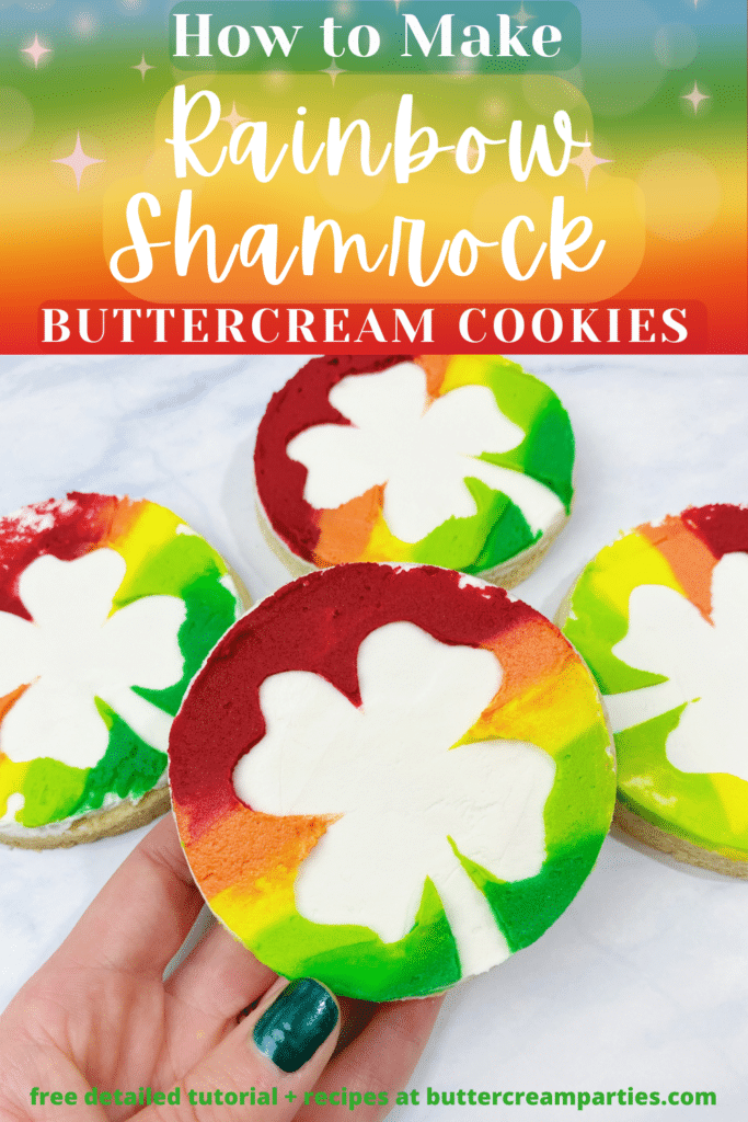 How to Make Rainbow Shamrock Buttercream Cookies