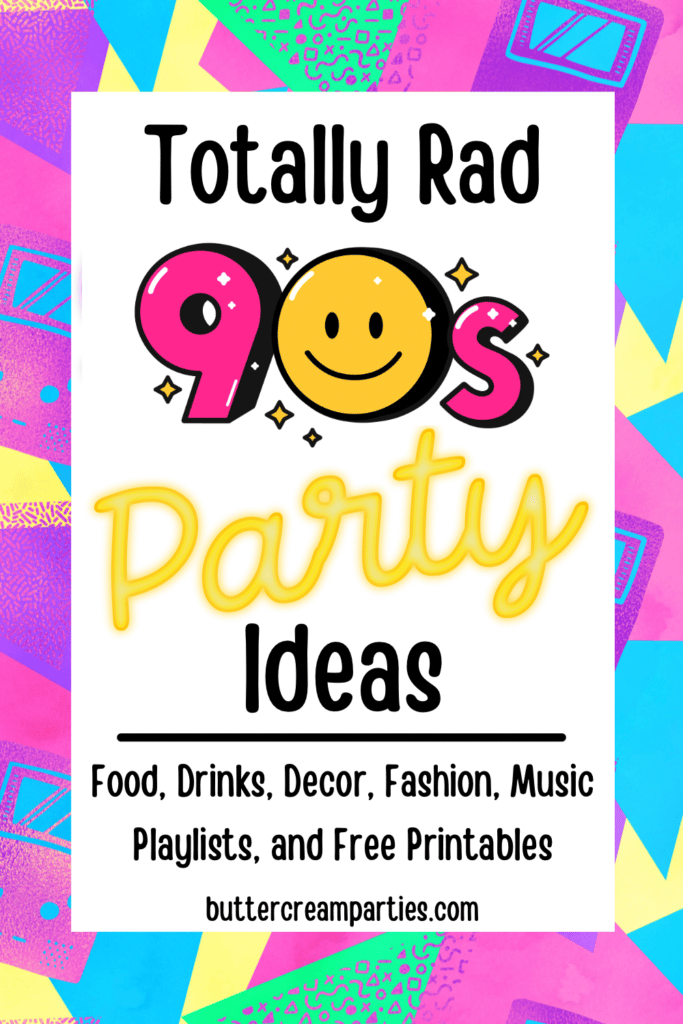 90s party theme ideas for adults