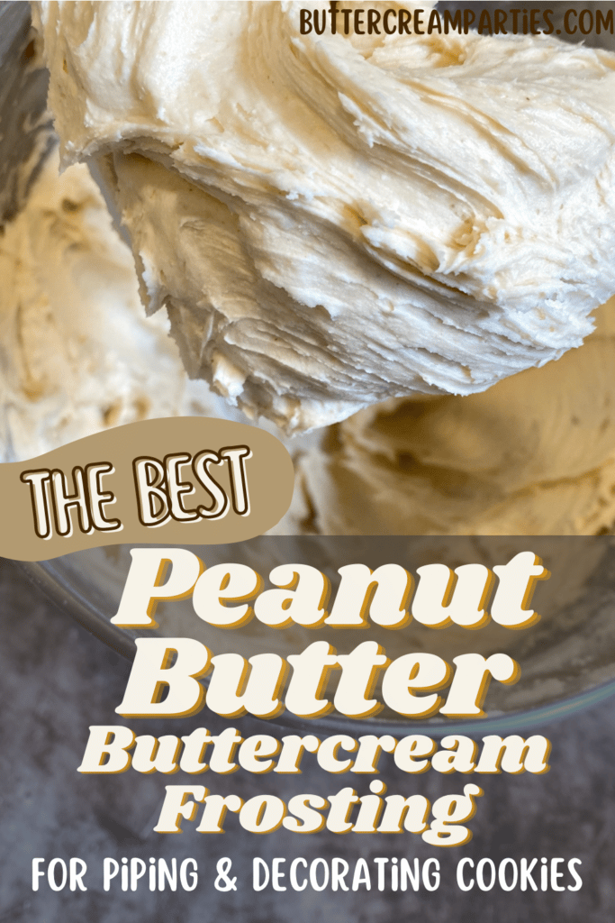 The Best Powdered Peanut Butter Buttercream Frosting Recipe for Piping onto Cookies