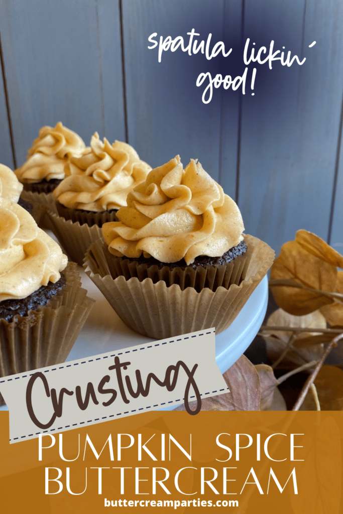 Crusting Pumpkin Spice Buttercream Frosting for Fall Desserts